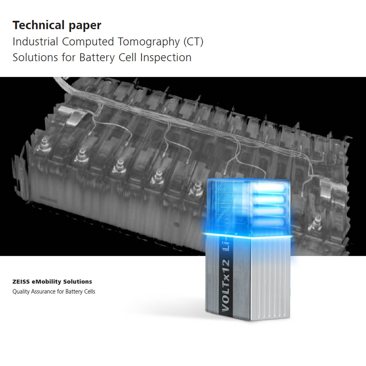 Document technique Solutions d'inspection de la cellule de la batterie par scanner CT industriel pour l'inspection de la cellule de la batterie
