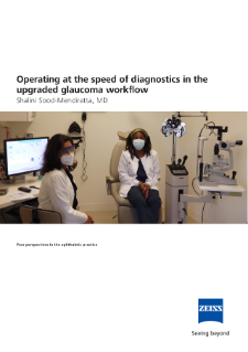 Image d’aperçu de Operating at the speed of diagnostics in the upgraded glaucoma workflow